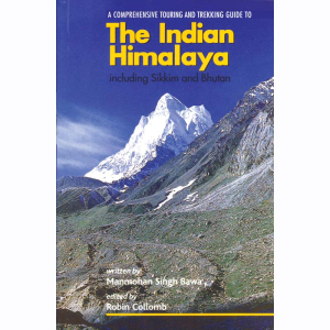 The Indian Himalaya – A Trekking Guide